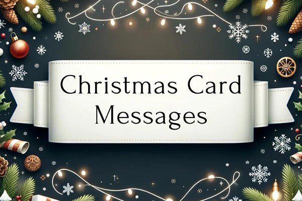 Top Christmas card messages for family and friends