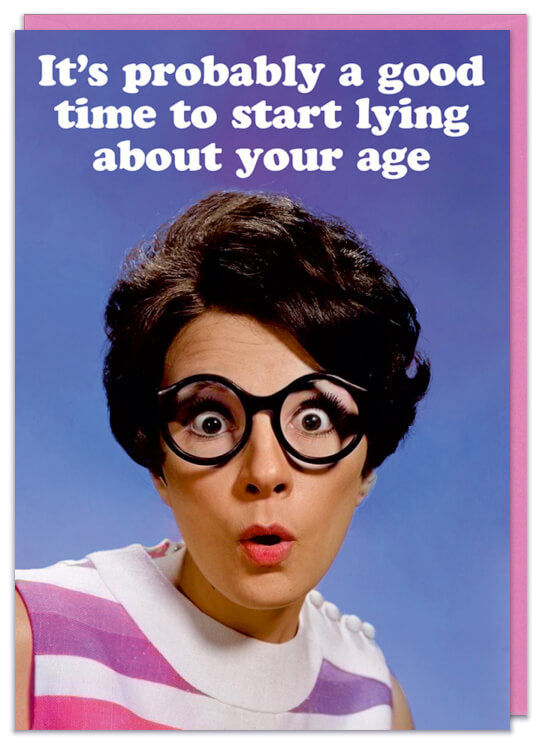 A birthday card with a 1960's picture of a surprised looking woman with black hair and round glasses looking to camera