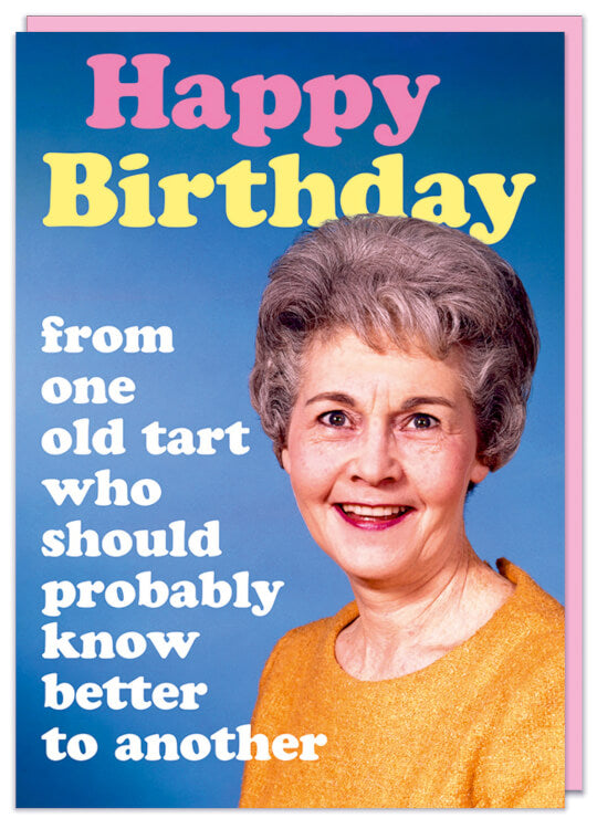 A birthday card with a retro photo of a smiling old lady in yellow blouse.  Pink and yellow rounded text reads Happy Birthday
