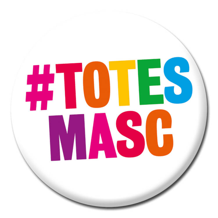A lgbt badge with multicoloured text reading #totes masc