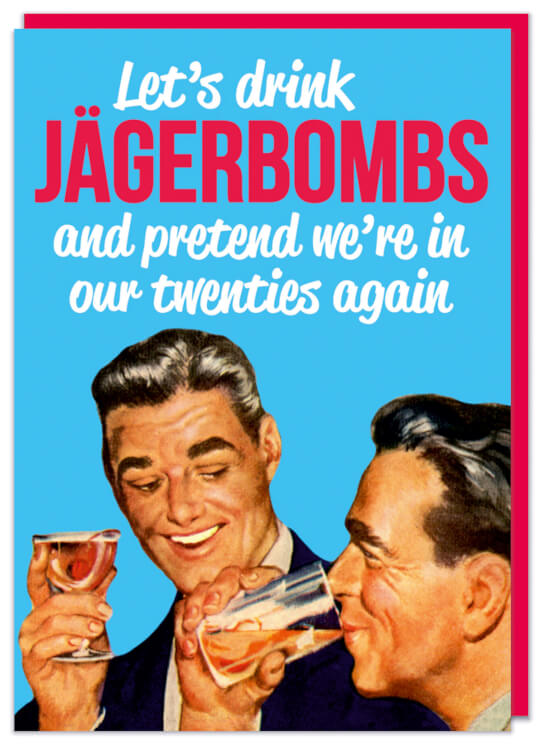 A light blue birthday card with a vintage style drawing of two jovial men drinking alcohol