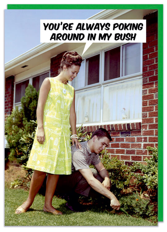 A birthday card with a retro photo of a woman looking down at a man digging in her garden borders