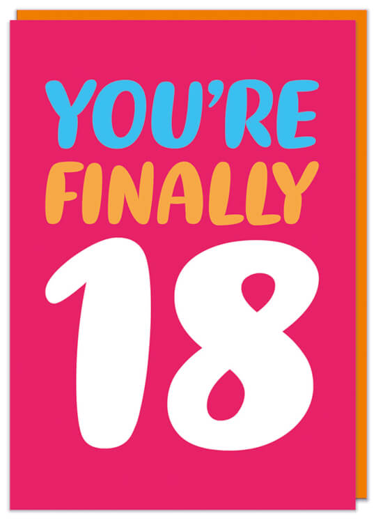 A bright red birthday card with blue, orange and white rounded letters that read You're finally 18