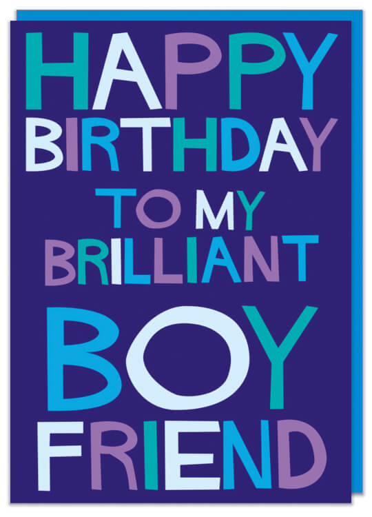 A dark blue birthday card with the words Happy birthday to my brilliant boyfriend