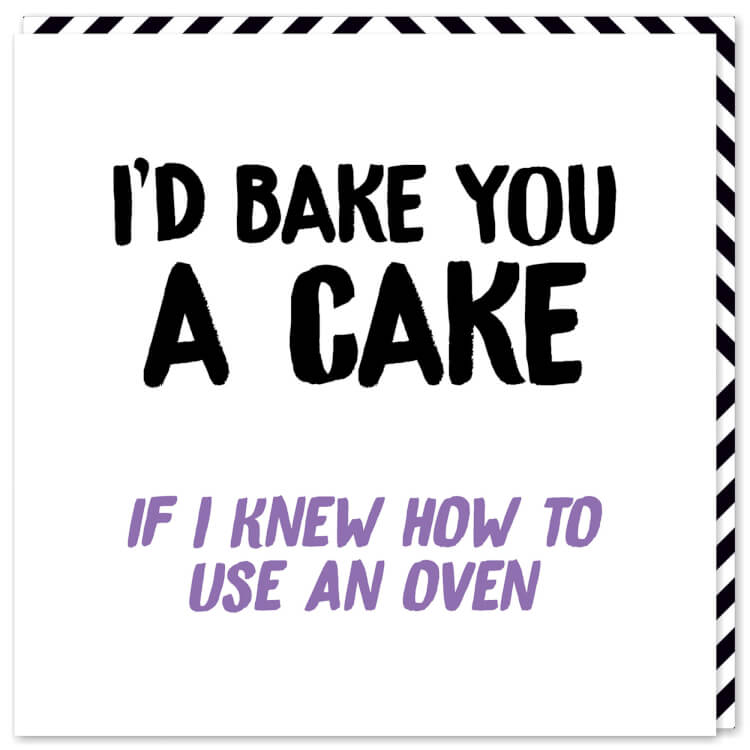 Id Bake You Cake Card