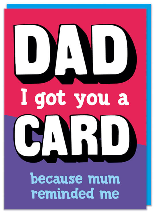 A Fathers Day card about being reminded to buy a card