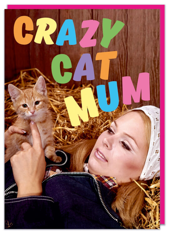 Crazy Cat Mum Mothers Day Card