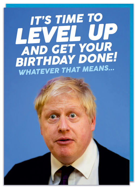 A funny Birthday card about Boris Johnson and level up