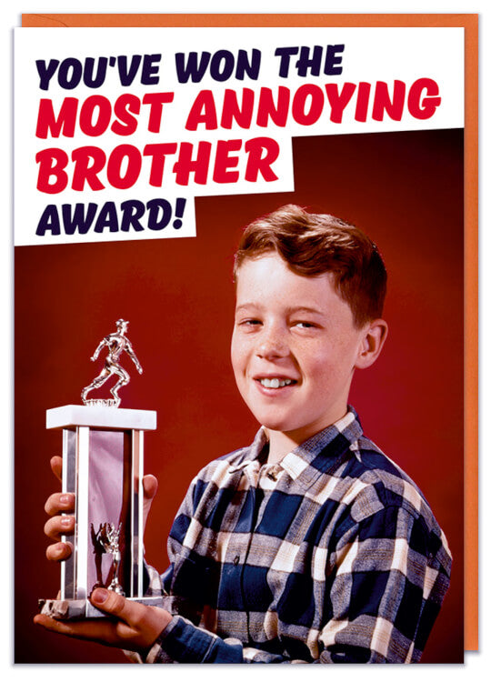 Most Annoying Brother Award Card
