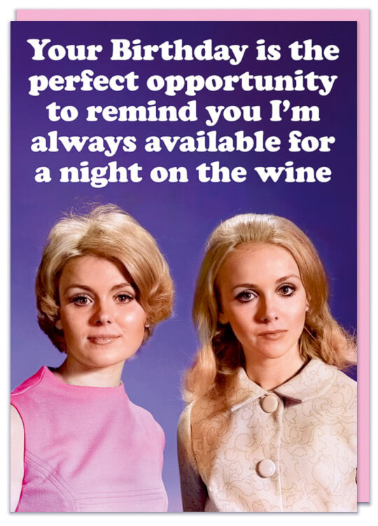 A birthday card with a retro picture of two young women looking to camera without much expression