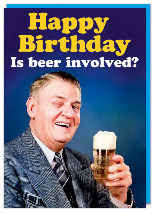 A birthday card with a retro picture of a smiling older man side on looking to camera holding a pint of beer