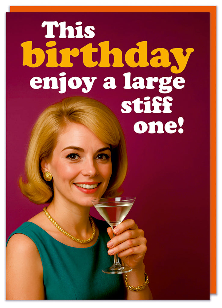 A funny birthday card featuring a retro of a smiling glamorous young woman holding a martini glass with a green dress and posh jewelry