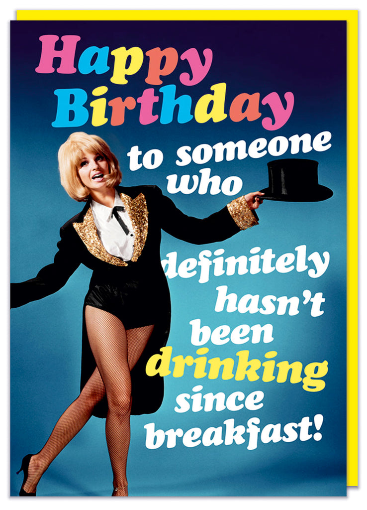A funny birthday card featuring a 1960s picture of a parading woman in a smart cabaret outfit holding her top hat against a blue background