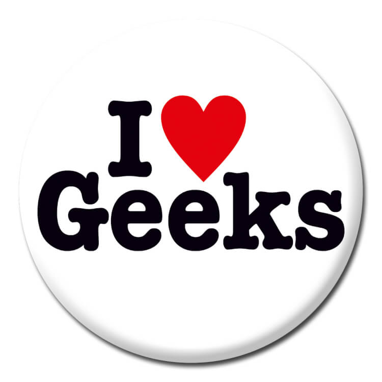 I Love Geeks Badge