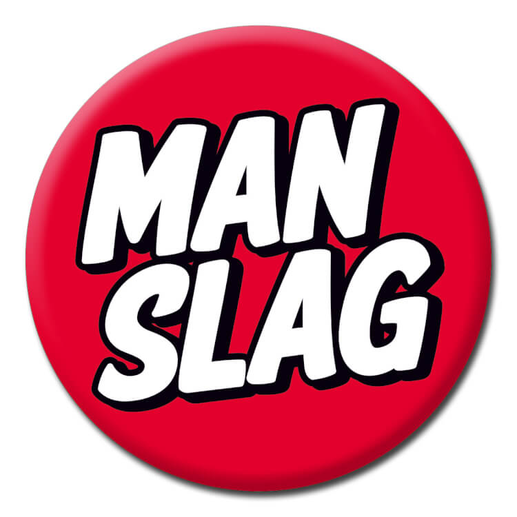 Man Slag Badge