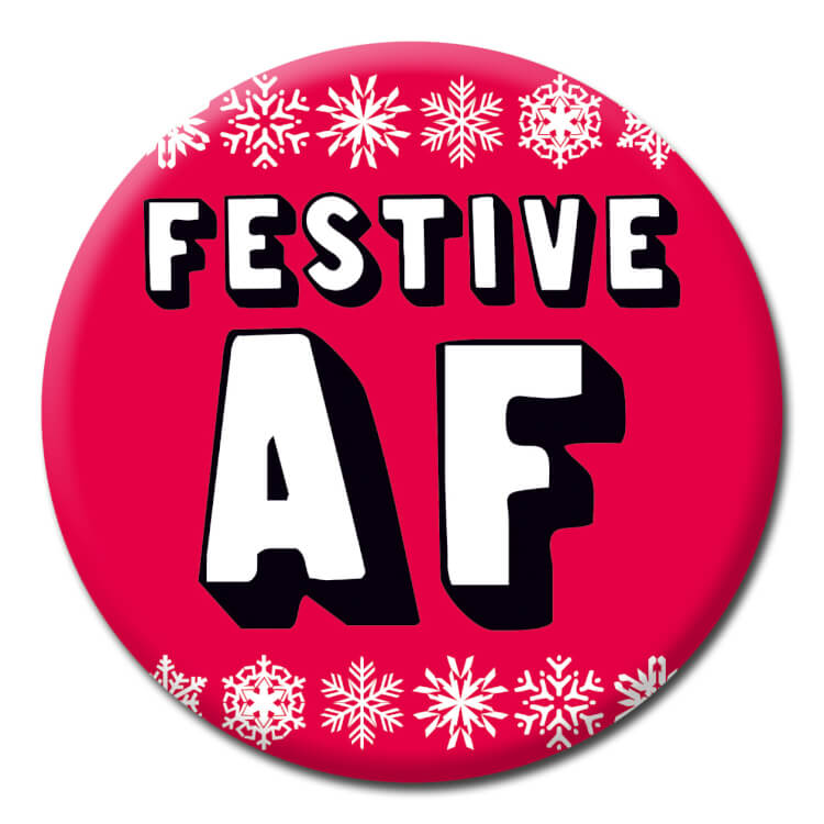Festive AF Badge