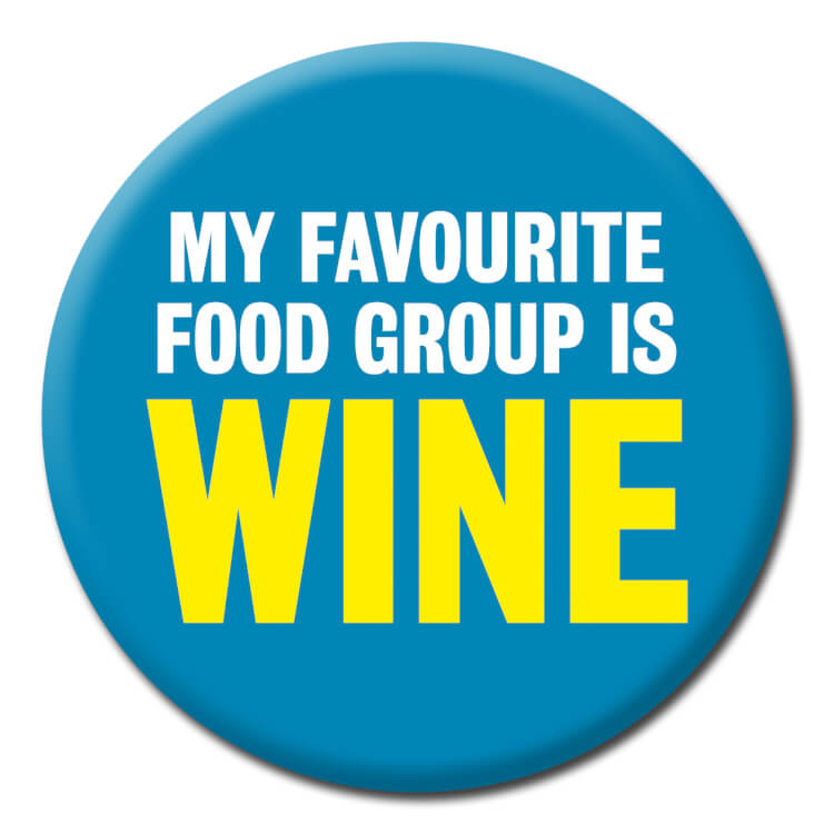 My Favourite Food Group is Badge