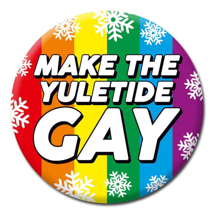 Make Yuletide Gay Badge