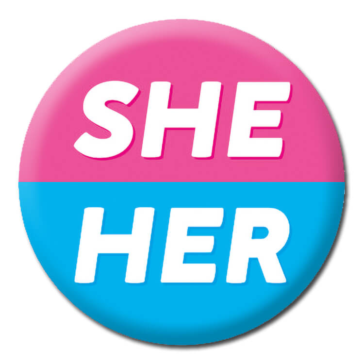 A dark pink and cyane badge with slanted text reading the pronouns She Her