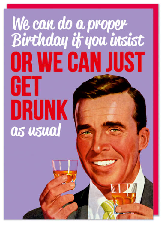 A lilac birthday card with a vintage style drawing of a cheery man in a suit holding up two shots of alcohol