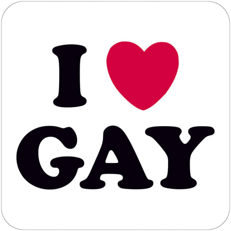 A plain white coaster with bold rounded black text that reads I love (heart) gay