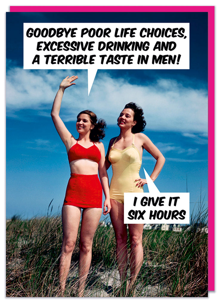 A funny birthday card with a vintage photo of two young women in swimsuits standing on the beach, with one waving into the distance