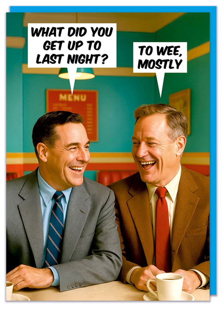 A funny birthday card featuring a retro picture of a two middle aged men sat at at a cafe counter with cups of tea