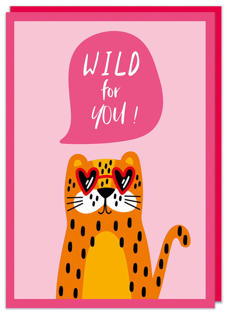 A cute Valentine's card with a deep red border and inside is an illustration of a cute tiger wearing heart shaped shades.  Simple text above reads Wild for you