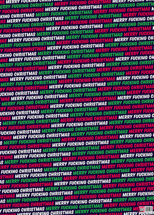 A Christmas wrapping paper with the words Merry Fucking Christmas repeated in white, red and green text against a black background