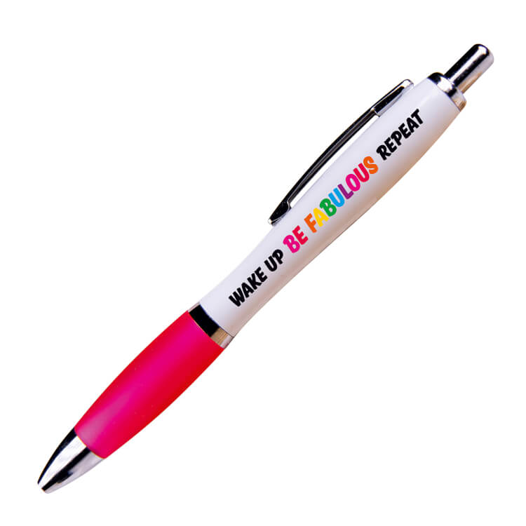 A white ballpoint pen with a pink grip and black ink.  Text on one side reads Wake up be fabulous repeat