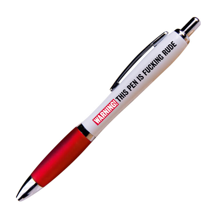 A white ballpoint pen with a red grip and black ink.  Text reads Warning! This pen is fucking rude