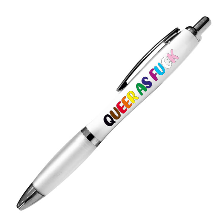 A white ballpoint pen with a white grip and black ink. Rainbow coloured text reads Queer as fuck