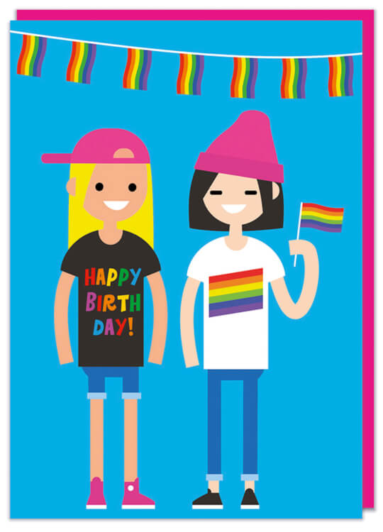 A bright pink gay birthday card featuring a cute illustration of two girls with rainbow apparel and waving a classic pride flag
