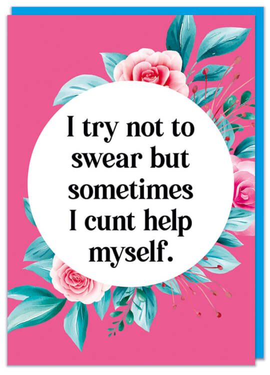 I try not to swear Card