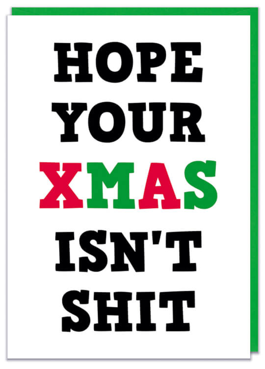 A white text based Christmas card with black, green and red text